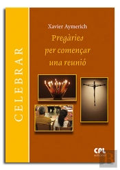 Pregàries Per Començar Una Reunió