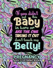 Pregnancy Adult Coloring Book