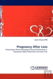 Pregnancy After Loss