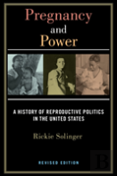 Pregnancy And Power, Revised Edition
