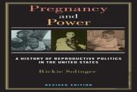 Pregnancy And Power, Revised Edition