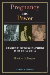 Pregnancy And Power, Revised Edition