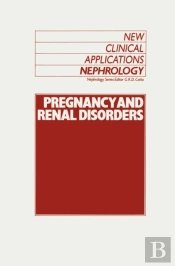 Pregnancy And Renal Disorders