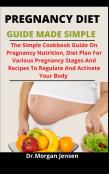 Pregnancy Diet Guide Made Simple