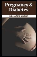 Pregnancy & Diabetes