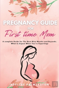 Bertrand.pt - Pregnancy Guide For First Time Moms