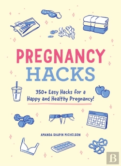 Bertrand.pt - Pregnancy Hacks