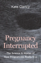 Pregnancy Interrupted