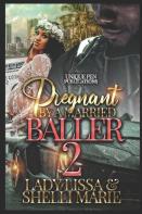 Pregnant By A Married Baller2