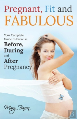 Bertrand.pt - Pregnant, Fit And Fabulous