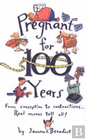 Pregnant For 100 Years