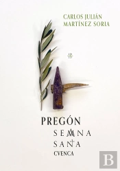 Pregon Semana Santa Cuenca