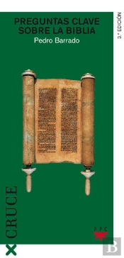 Preguntas Clave Sobre La Biblia