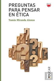 Preguntas Para Pensar En Ética