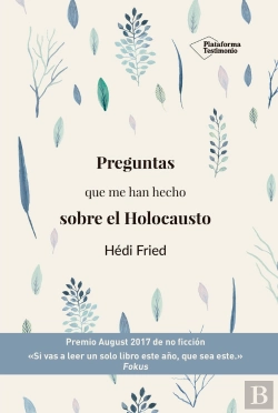 Bertrand.pt - Preguntas Que Me Han Hecho Sobre El Holocausto