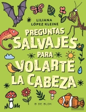 Preguntas Salvajes Para Volarte La Cabeza