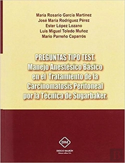 Bertrand.pt - Preguntas Tipo Test. Manejo Anestesico Basico En El Tratamiento De La Carcinomatosis Peritoneal Por