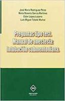 Preguntas Tipo Test. Manual De Anestesia: Intubacion Submentoniana