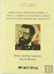 Preguntes I Respostes Sobre La Vida I La Mort De Francesc Layret Advocat S Obrers De Catalunya