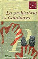 Prehistòria A Catalunya (V¡Deo)/La