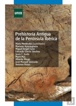 Bertrand.pt - Prehistoria Antigua De La Península Ibérica