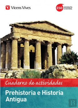 Bertrand.pt - Prehistoria E Historia Antigua Actividades