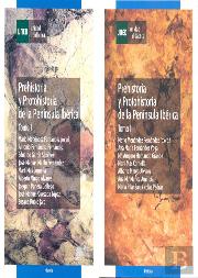 Prehistoria Y Protohistoria De La Pen¡Nsula Ibérica