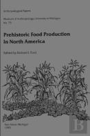 Prehistoric Food Production In North America