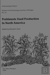 Prehistoric Food Production In North America