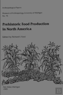 Bertrand.pt - Prehistoric Food Production In North America