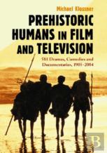 Prehistoric Humans In Film And Television