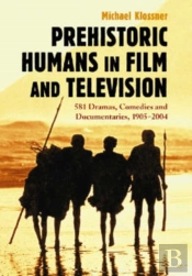 Prehistoric Humans In Film And Television