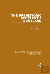 Prehistoric Peoples Of Scotland