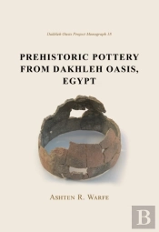 Prehistoric Pottery From Dakhleh Oasis, Egypt