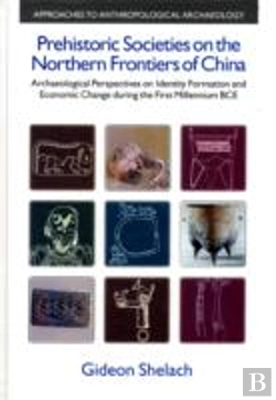 Bertrand.pt - Prehistoric Societies On The Northern Frontiers Of China