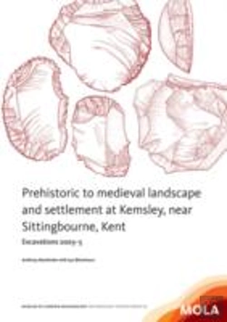 Bertrand.pt - Prehistoric To Medieval Landscape And Settlement At Kemsley,Near Sittingbourne, Kent