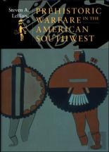 Prehistoric Warfare In The American Southwest