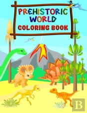 Prehistoric World - Coloring Book