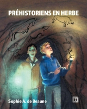 Prehistoriens En Herbe