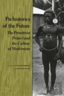 Prehistories Of The Future
