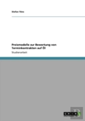 Preismodelle Zur Bewertung Von Terminkontrakten Auf A-L