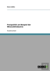 Preispolitik Am Beispiel Der Mineralolindustrie