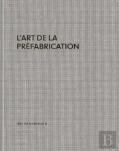 Prelco : L'Art De La Préfabrication