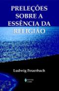 Preleções sobre a Essência da Religião