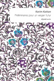 Préliminaires Pour Un Verger Futur
