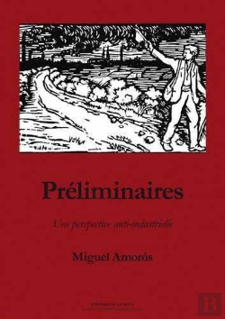 Bertrand.pt - Préliminaires ; Une Perspective Anti-Industrielle