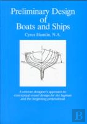 Preliminary Design Of Boats And Ships