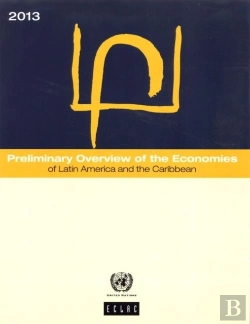 Bertrand.pt - Preliminary Overview Of The Economies Of Latin America And The Caribbean 2013