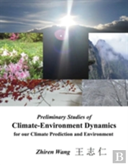 Bertrand.pt - Preliminary Studies Of Climate-Environment Dynamics For Our Climate Prediction And Environment