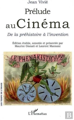 Bertrand.pt - Prélude Au Cinema ; De La Préhistoire À L'Invention